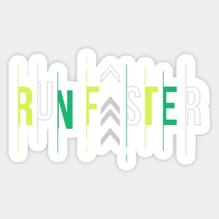 Run faster Sticker